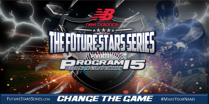 PROGRAM 15 Enlists Major League Scouting Power For 2019 New Balance Baseball Future Stars Series Player Development and Evaluation Events