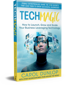 New Book For Women in Business Tech Magic: How to Launch, Grow and Scale Your Business