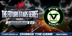 PROGRAM 15 Join Forces with Five Tool Showcases To Provide Expanded College Recruitment and Pro Draft Opportunities for Amateur Baseball Talent Nationwide