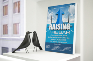Recently Released Book Featuring Industry Leaders Who Go Above and Beyond For Their Customers Hits Amazon Best Seller List