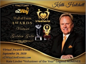 Keith Hatchett Is Extremely Grateful To Be Nominated For “The Volunteer Of The Year Award” By Kate Linder At the eZWay Wall of Fame Awards Golden Gala On September 26, 2020