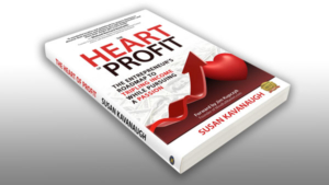 “The Heart of Profit: The Entrepreneur’s Roadmap to Tripling Income While Pursuing a Passion”…reaches the top of Amazon Best Seller Lists